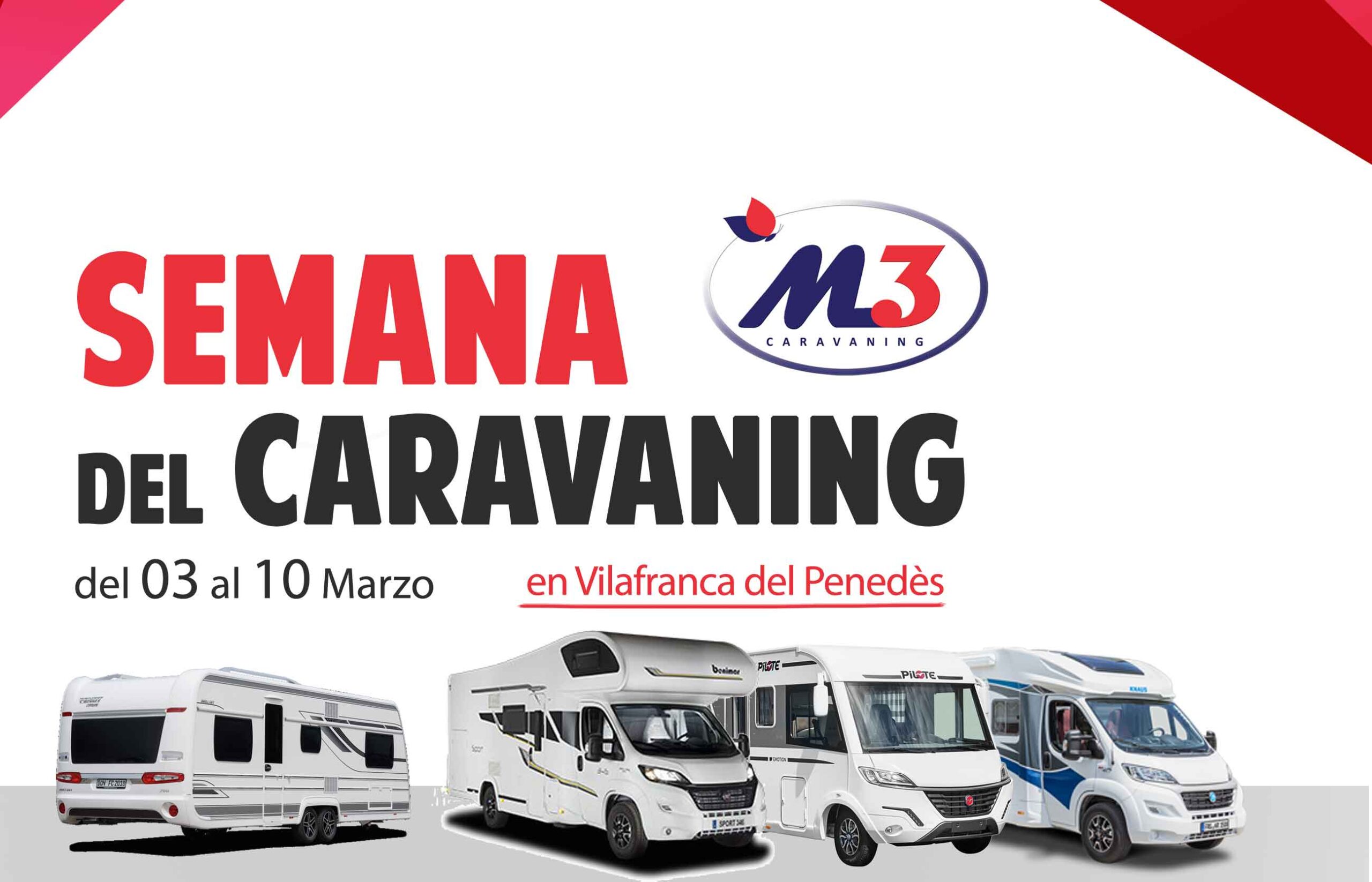 Setmana del caravàning del 3 al 10 Març del 2018 a Vilafranca del Penedès
